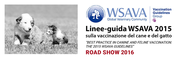 Linee guida WSAVA 2015 sulla vaccinazione del cane e del gatto